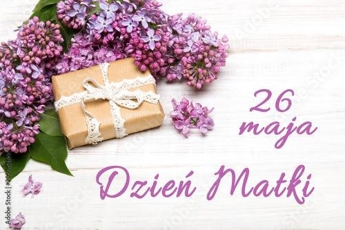 26 maja -"Dzień Matki"